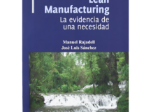 Lean Manufacturing. La evidencia de una necesidad